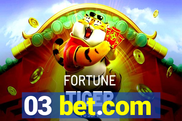 03 bet.com